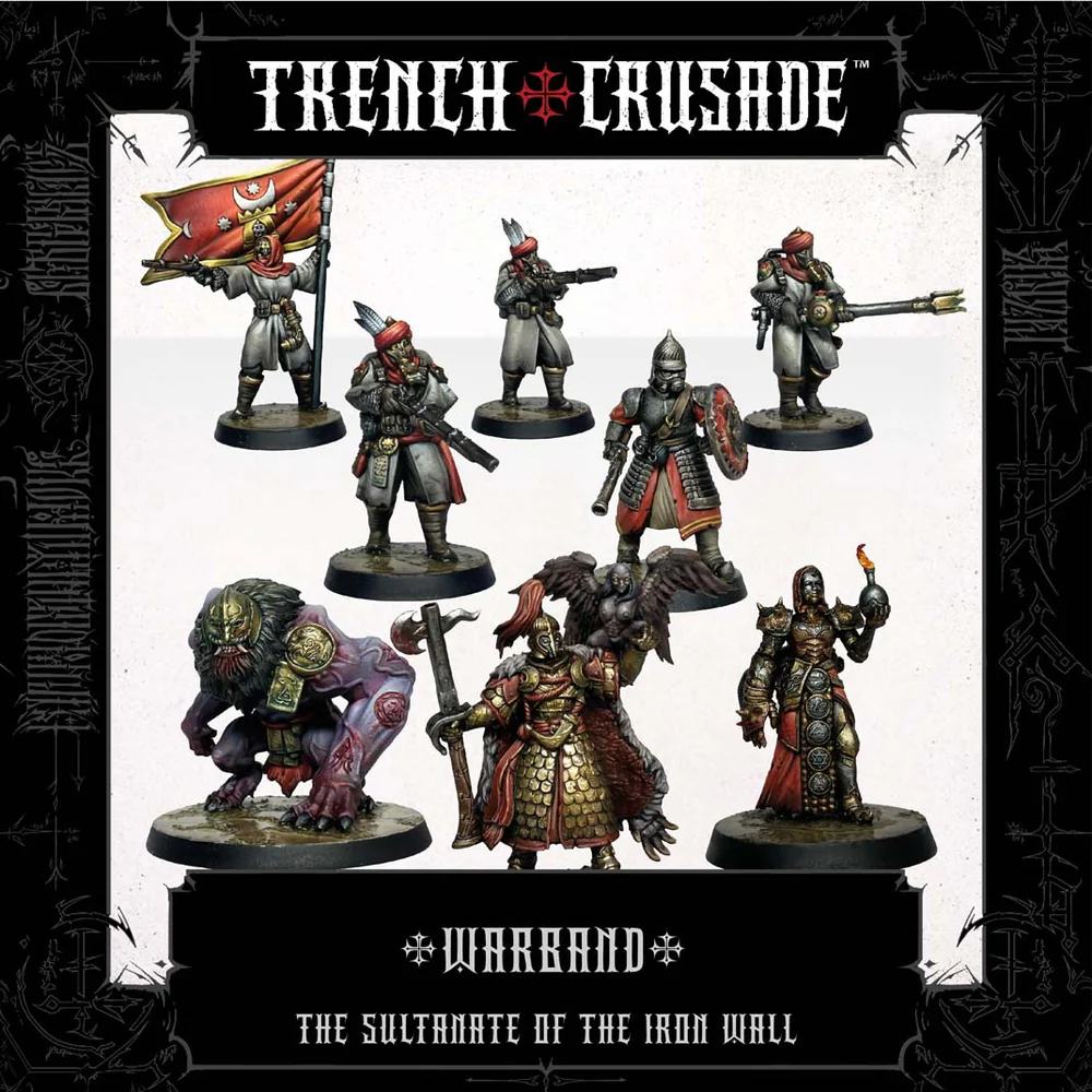 TRENCH CRUSADE IRON SULTANATE WARBAND