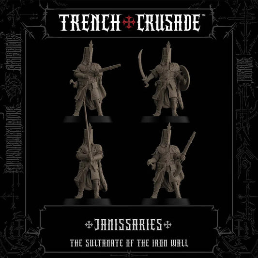 TRENCH CRUSADE JANISSARIES