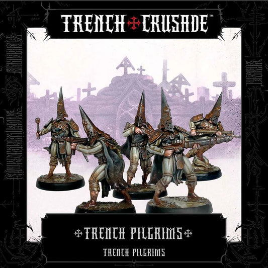 TRENCH CRUSADE TRENCH PILGRIMS MULTIPART