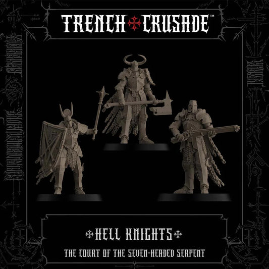 TRENCH CRUSADE HELL KNIGHTS