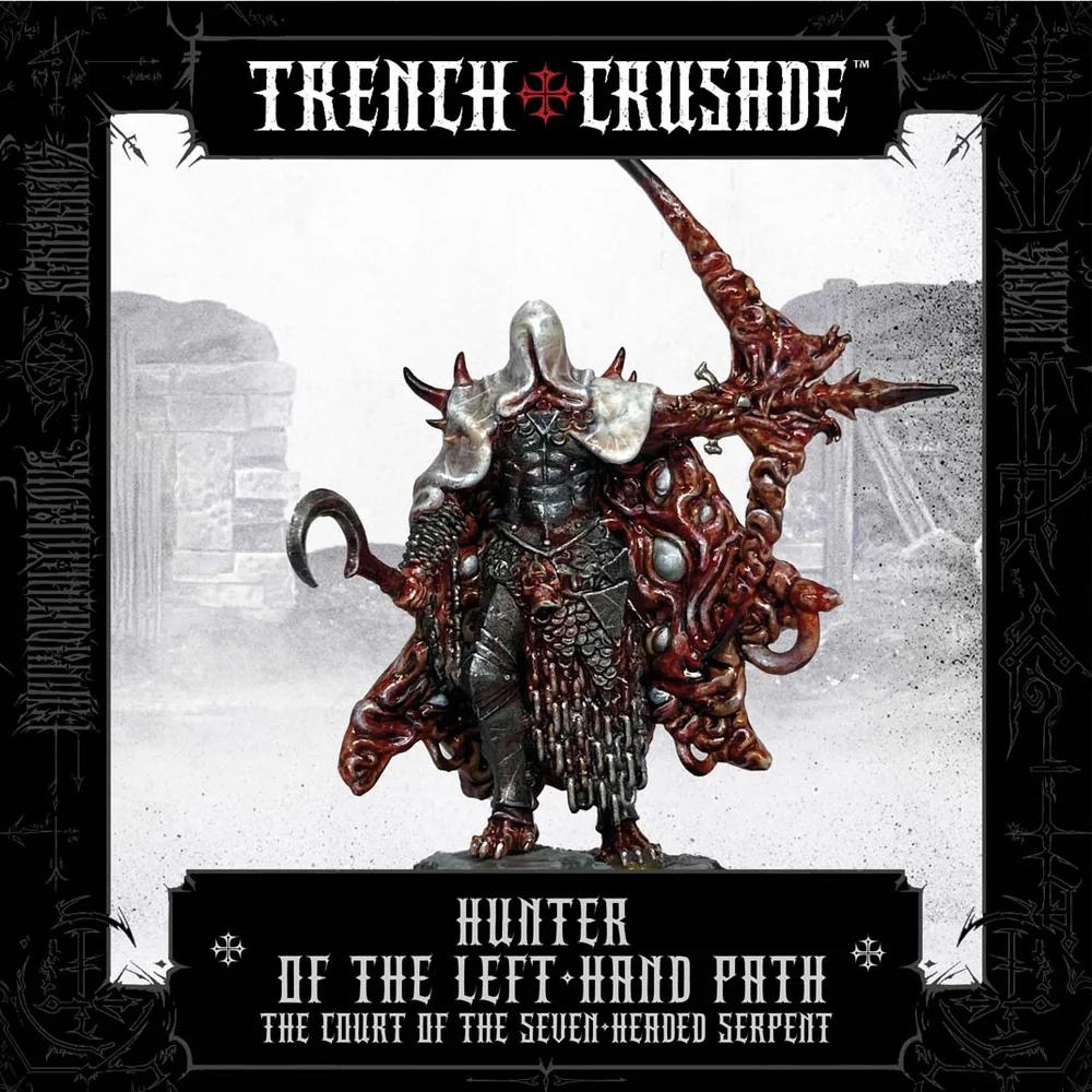 TRENCH CRUSADE HUNTER OF THE LEFT HAND PATH