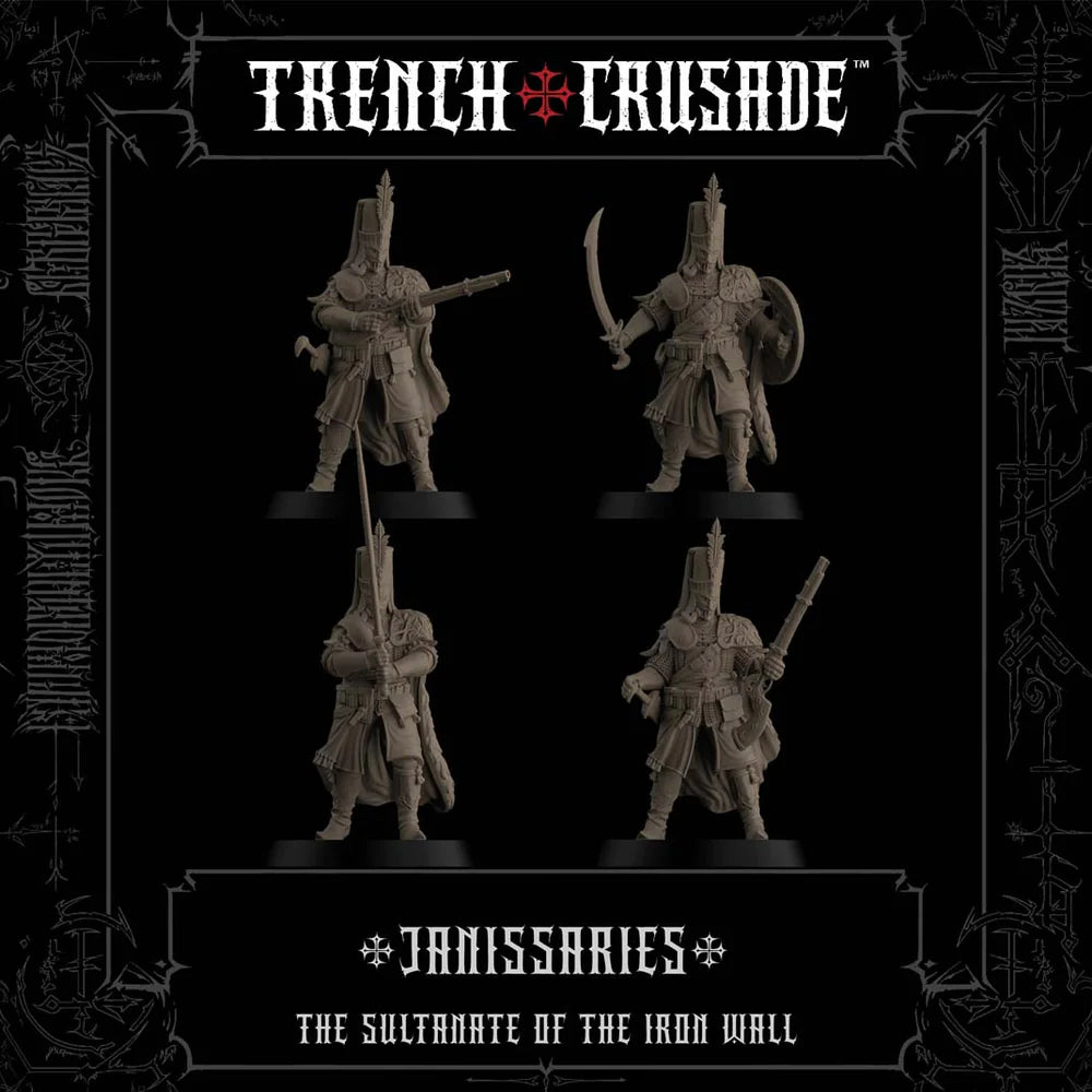 TRENCH CRUSADE JANISSARIES