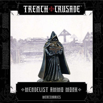 TRENCH CRUSADE MENDELIST AMMO MONK