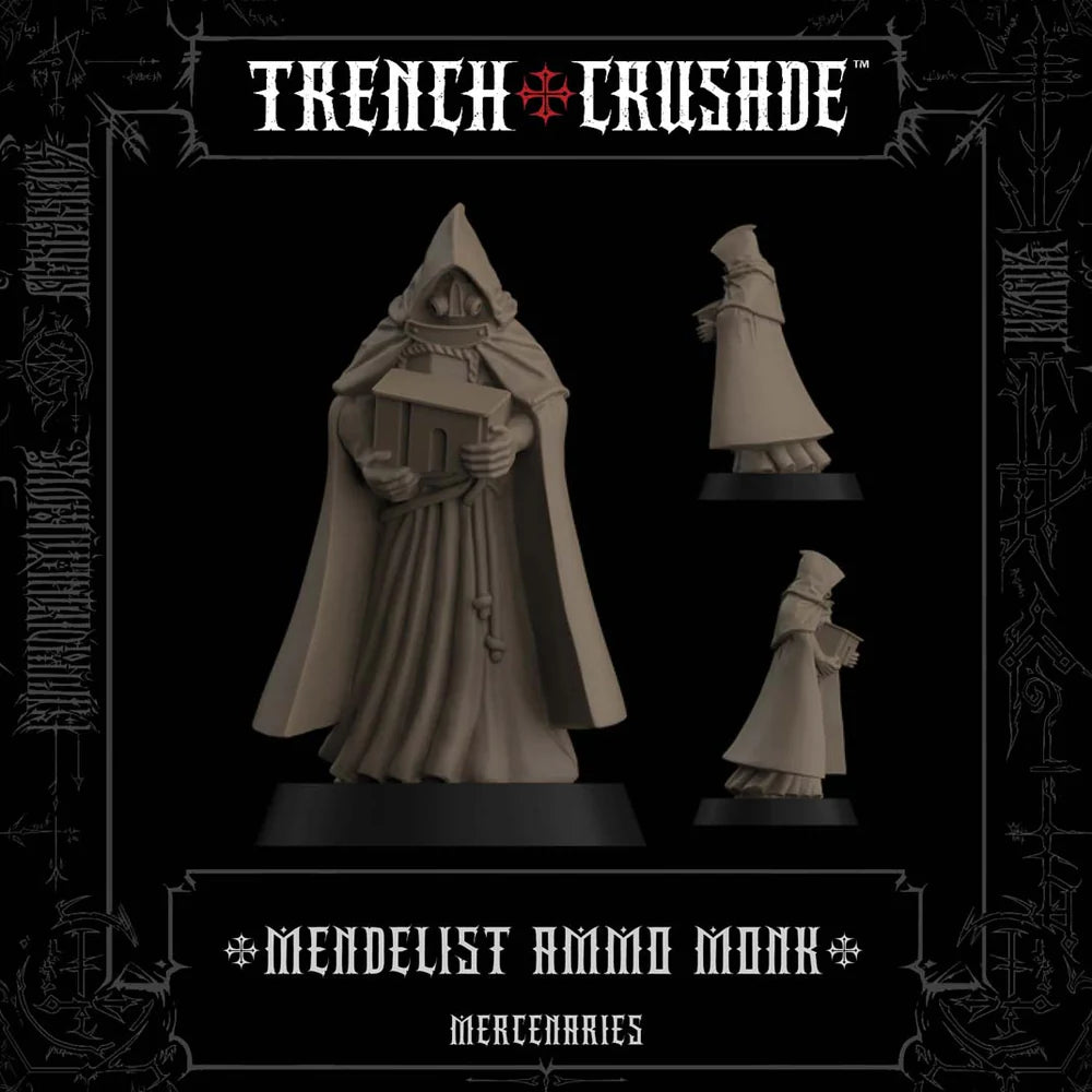 TRENCH CRUSADE MENDELIST AMMO MONK