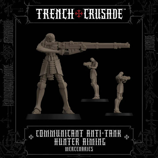TRENCH CRUSADE COMMUNICANT TANK HUNTER AIMING