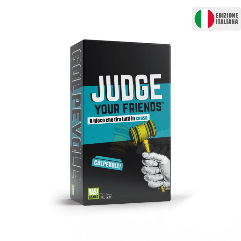 JUDGE YOUR FRIENDS - VERSIONE ITALIANA