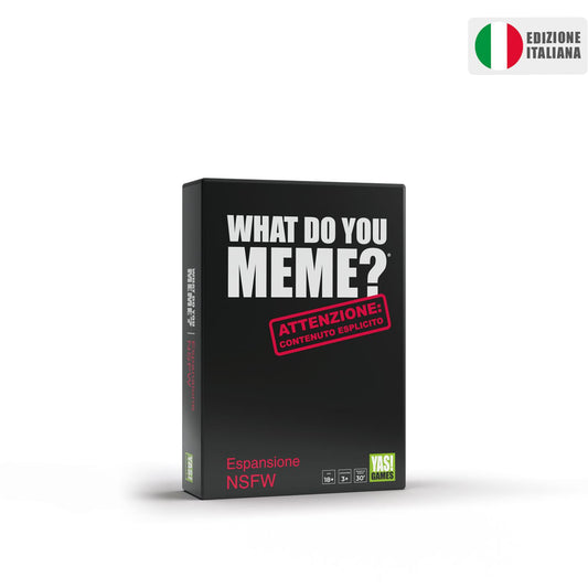 WHAT DO YOU MEME? - NSFW Espansione - VERSIONE ITALIANA